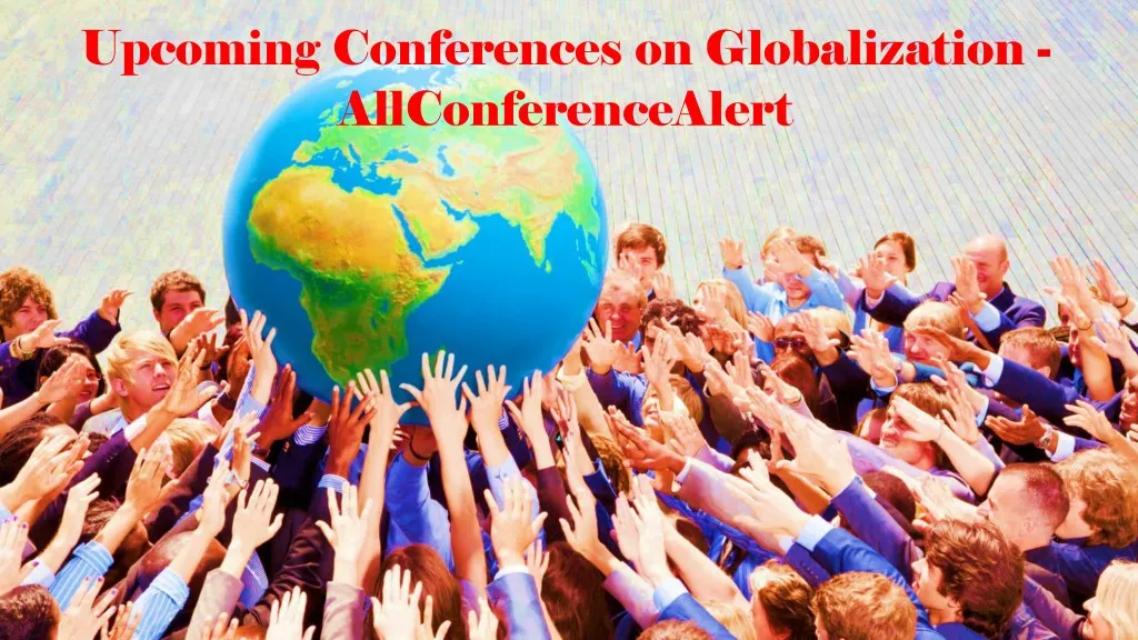 upcoming conferences on globalization