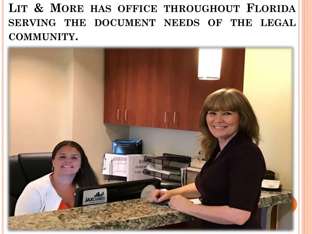 lit more has office throughout florida serving the document needs of the legal community