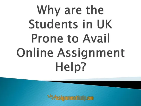 Why are the Students in UK Prone to Avail Online Assignment Help?