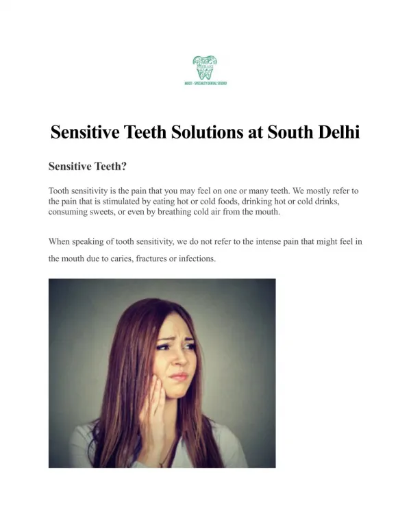 Advance Treatment for Sensitive Teeth at South Delhi