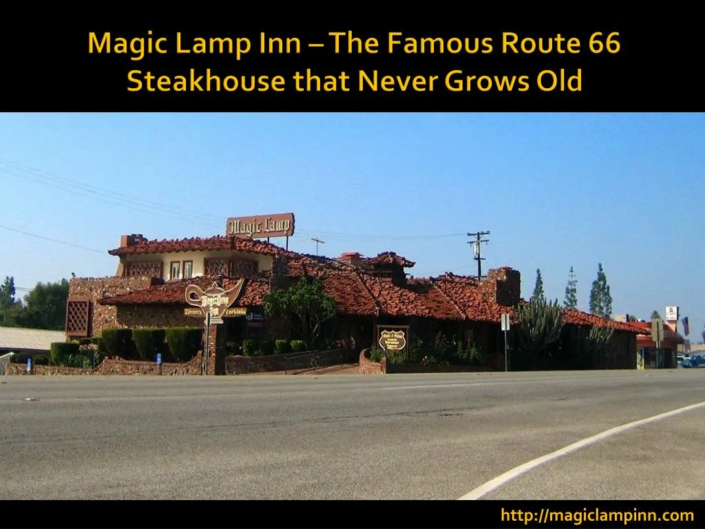 magic lamp inn the famous route 66 steakhouse that never grows old