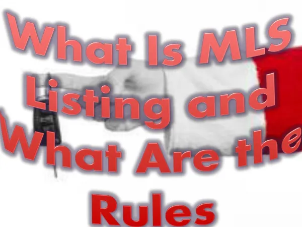 What Is MLS Listing and What Are the Rules