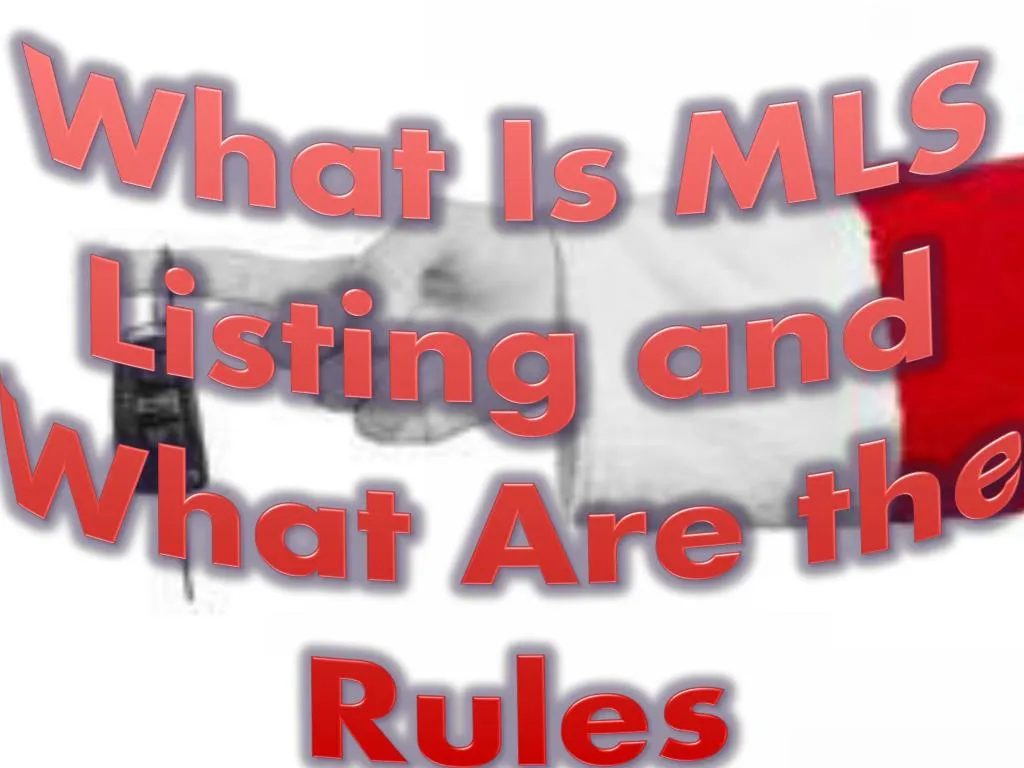 what is mls listing and what are the rules