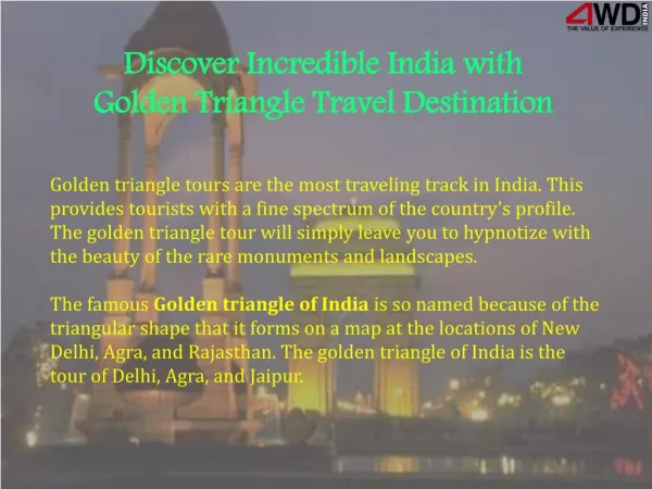 Discover Incredible India with Golden Triangle Travel Destination