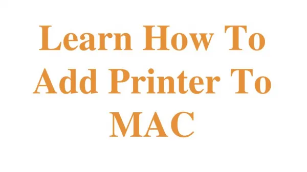Learn How To Add Printer To MAC