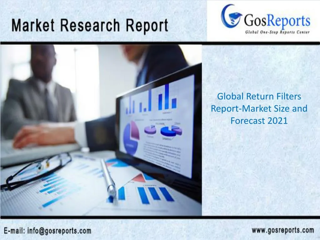global return filters report market size