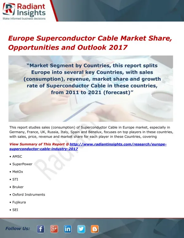 Europe Superconductor Cable Market Trends, Analysis and Forecasts 2017