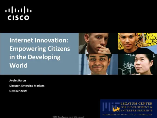 Internet Innovation: Empowering Citizens in the Developing World
