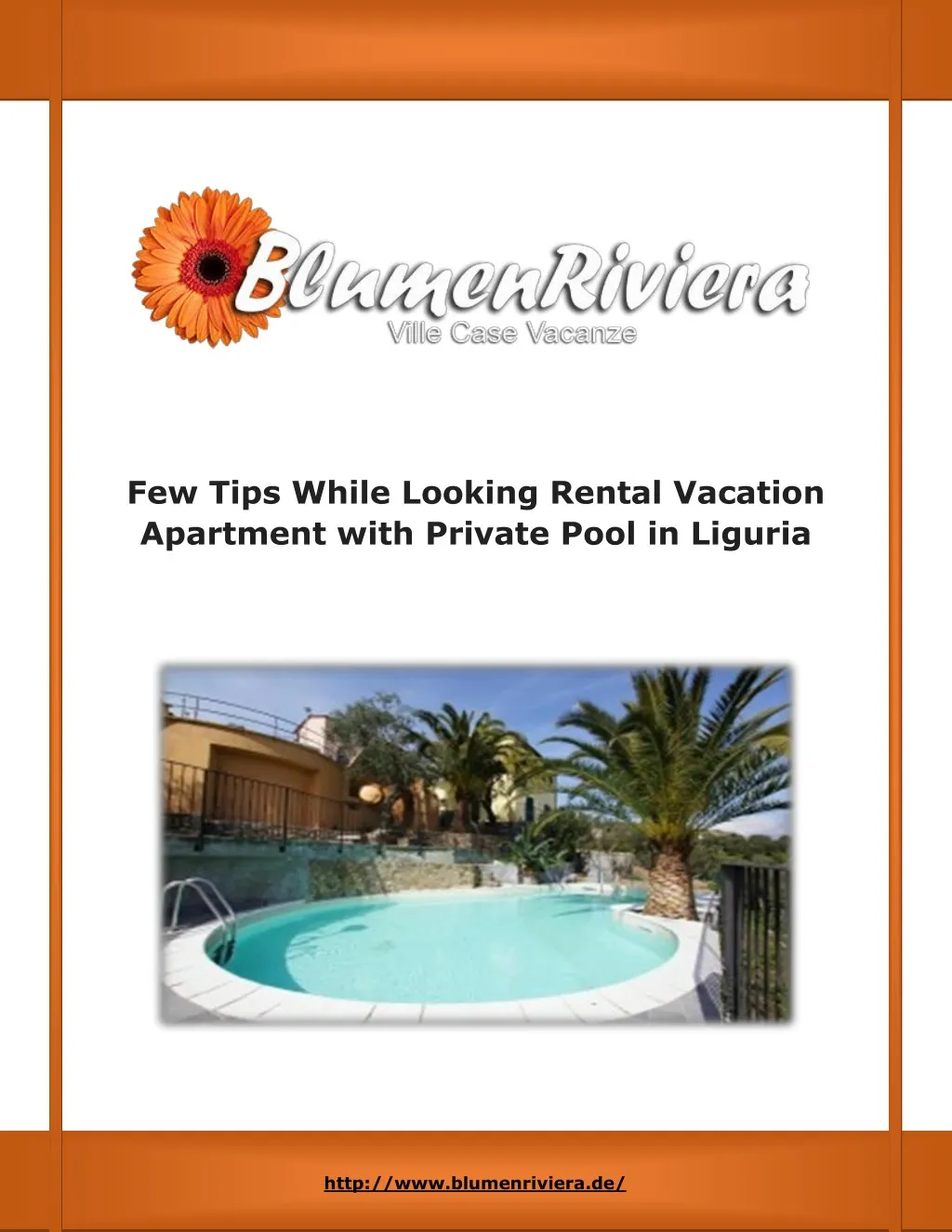 few tips while looking rental vacation apartment