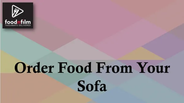 Order Food From Your Sofa