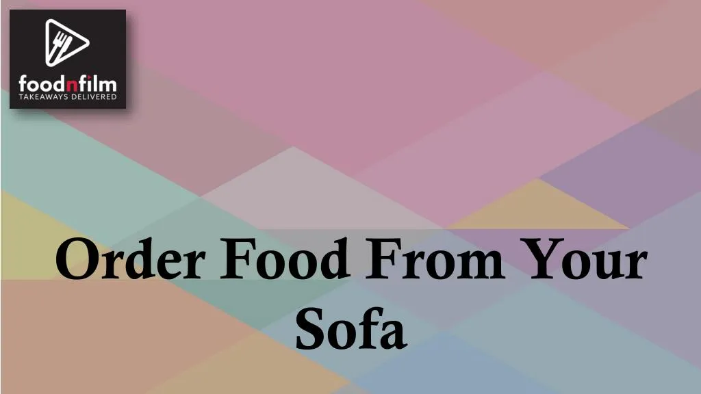 order food from your sofa