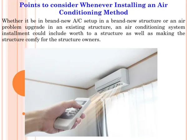 Points to consider Whenever Installing an Air Conditioning Method