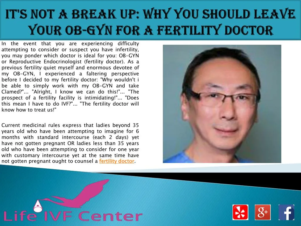 it s not a break up why you should leave your ob gyn for a fertility doctor
