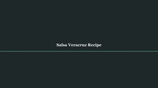 Salsa Veracruz Recipe