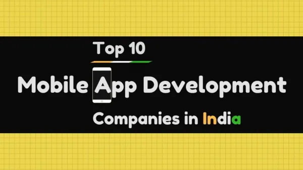Top 10 mobile apps development companies in India