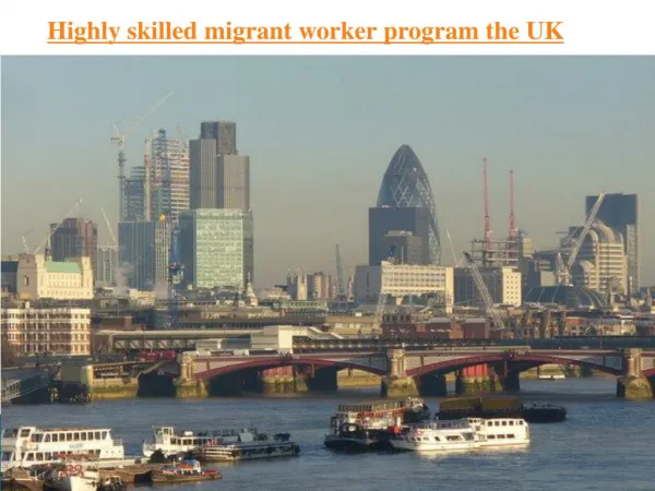 Highly skilled migrant worker program UK