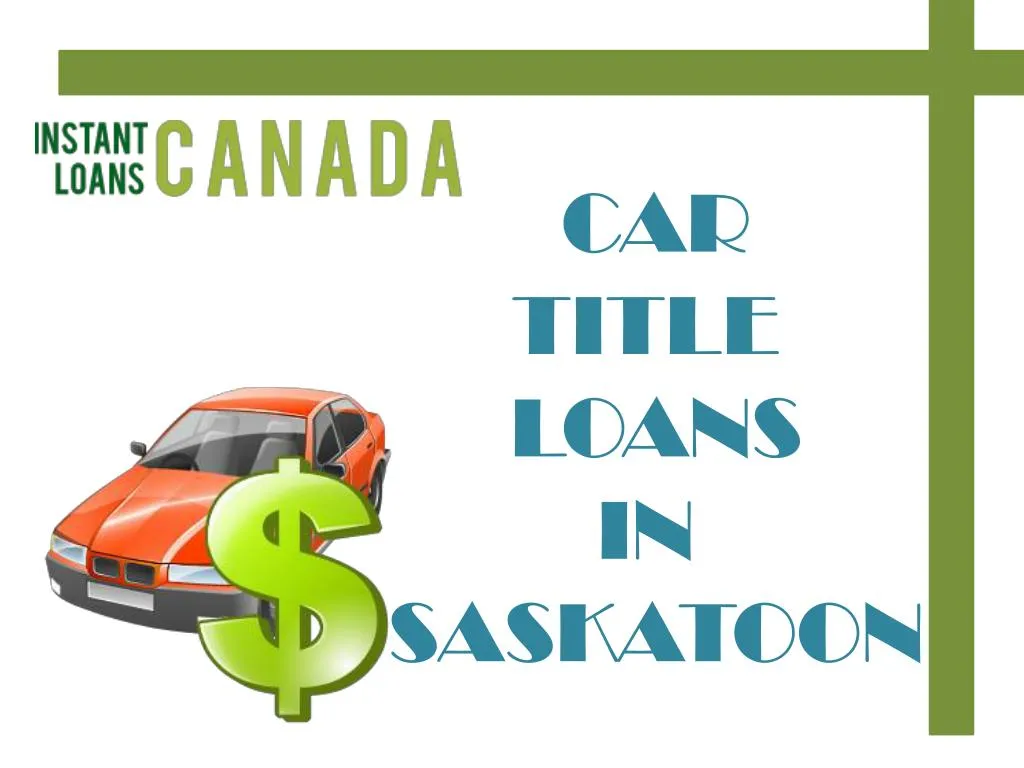 car title loans in saskatoon