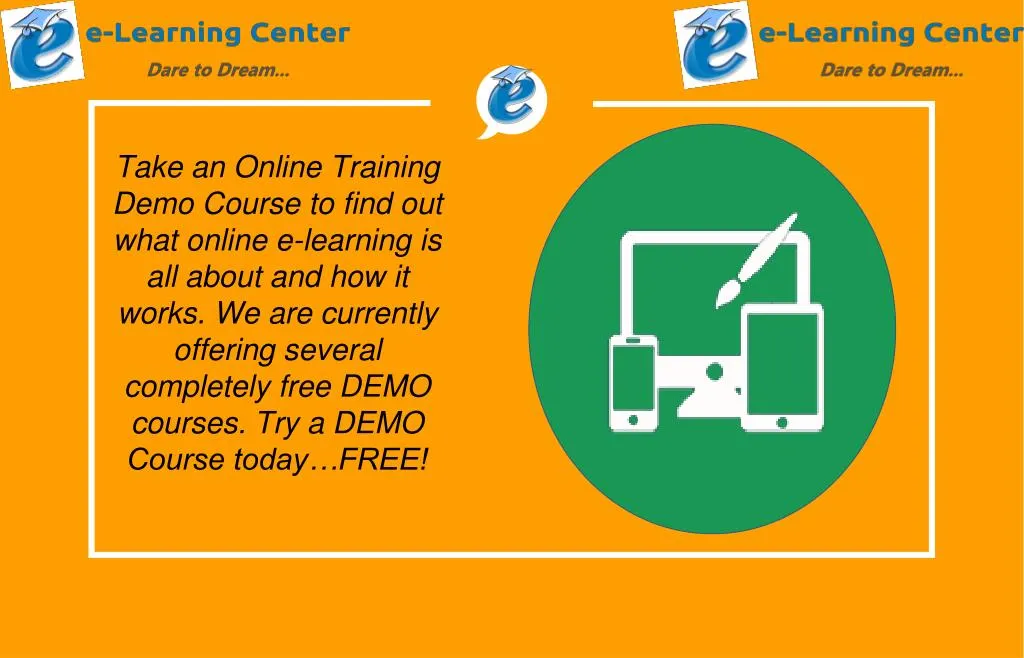 take an online training demo course to find