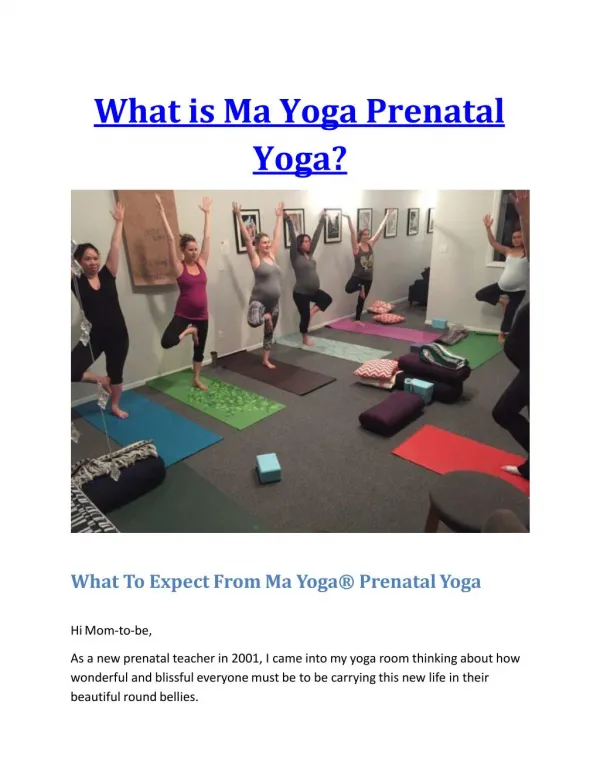 What is Ma Yoga Prenatal Yoga?