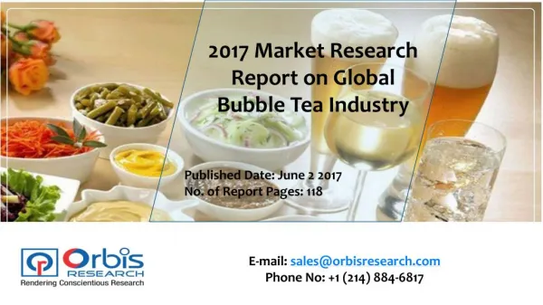 2017 Worldwide report On Bubble Tea Market Forecast 2022