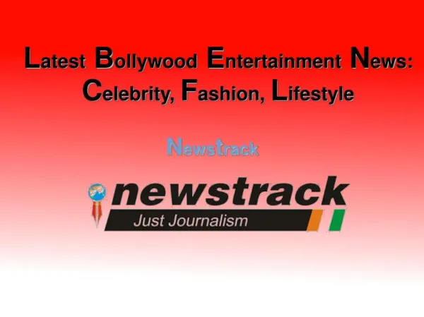 Latest Bollywood Entertainment News: Celebrity, Fashion, Lifestyle