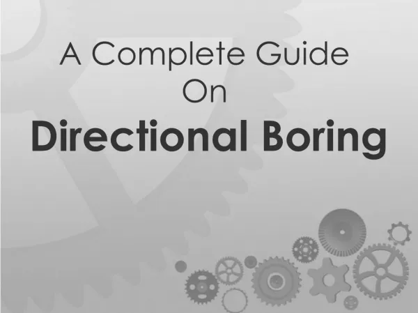 A Complete Guide on Directional Boring