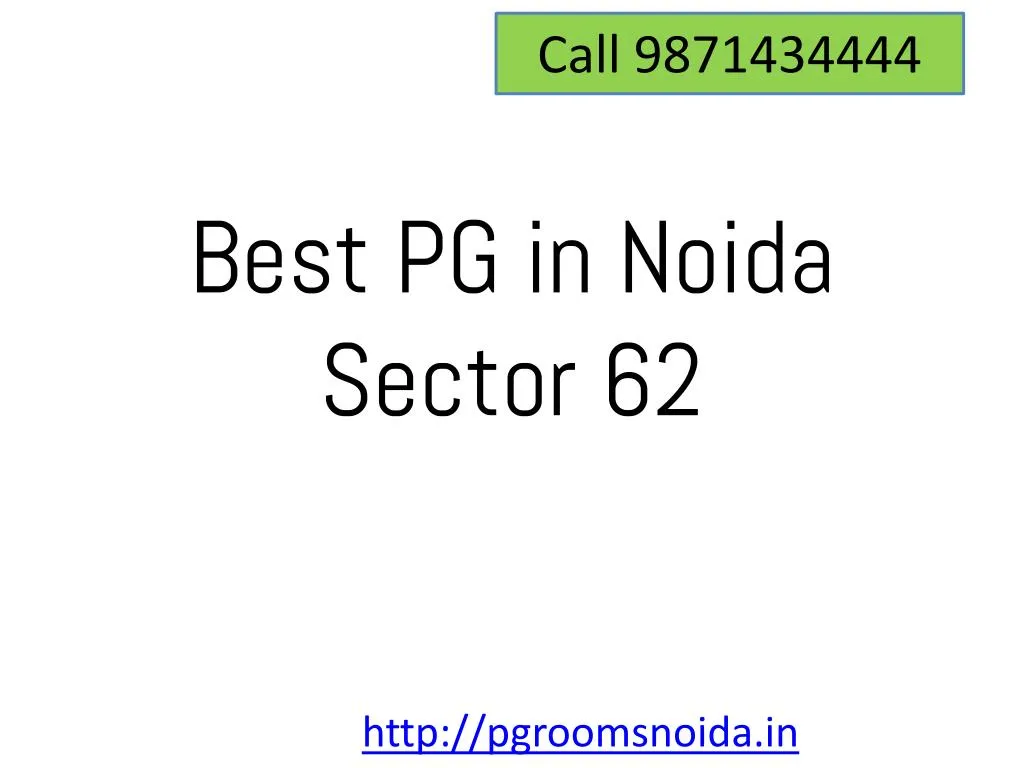 best pg in noida sector 62