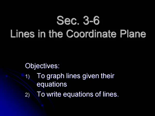 Sec. 3-6 Lines in the Coordinate Plane