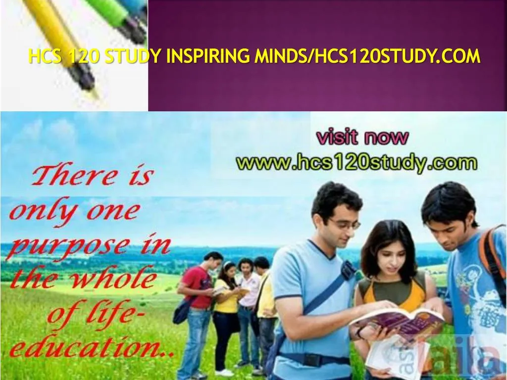 hcs 120 study inspiring minds hcs120study com