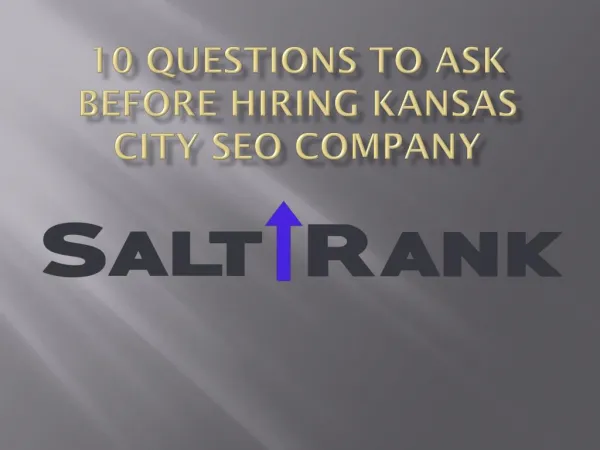 10 Questions to Ask Before Hiring Kansas City SEO Company