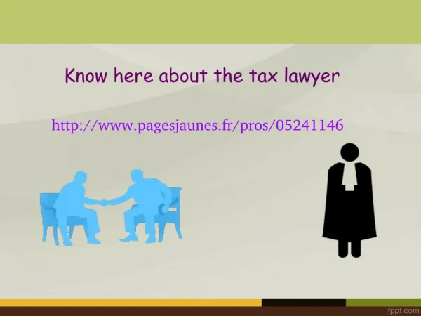 Know about tax lawyers