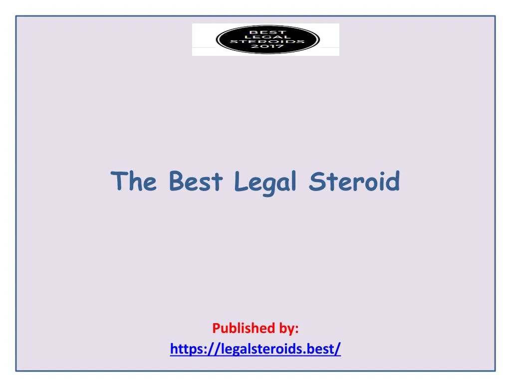 the best legal steroid published by https legalsteroids best