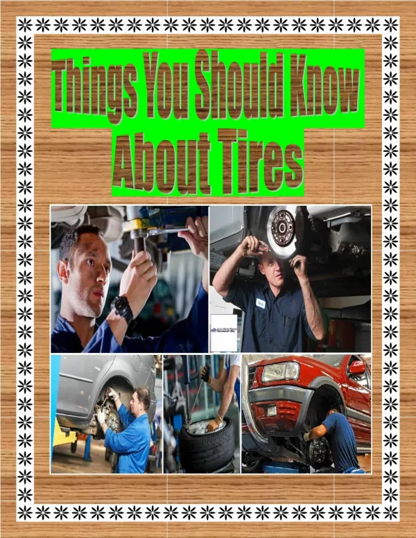 Things You Should Know About Tires