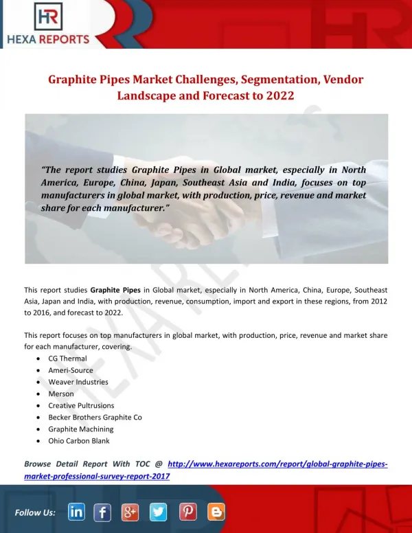 Graphite Pipes Market Challenges, Segmentation, Vendor Landscape and Forecast to 2022