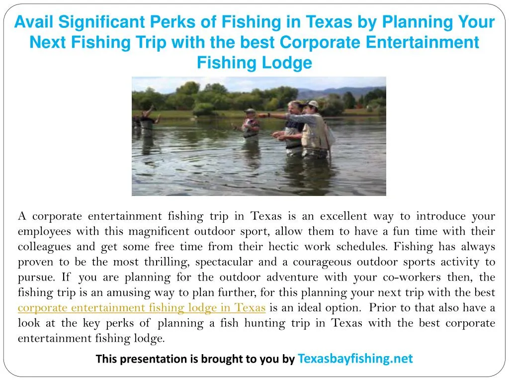 avail significant perks of fishing in texas