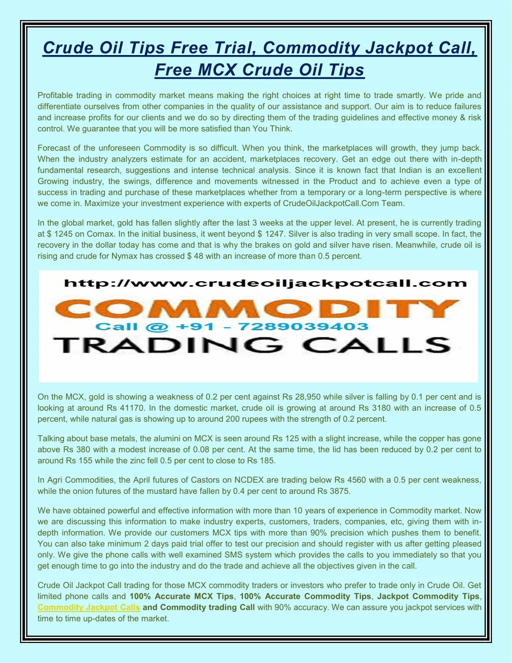 crude oil tips free trial commodity jackpot call