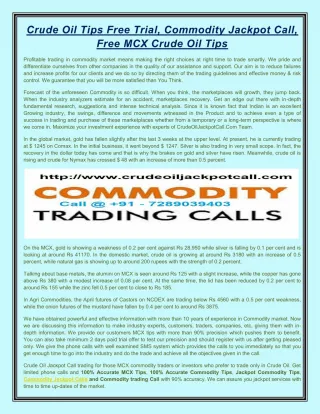 Commodity Jackpot Calls, Commodity Trading Call