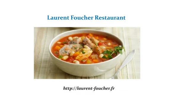 Laurent Foucher: Restaurant