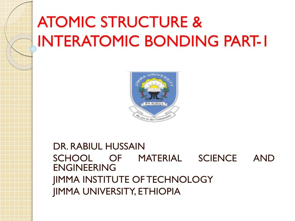 atomic structure interatomic bonding part 1