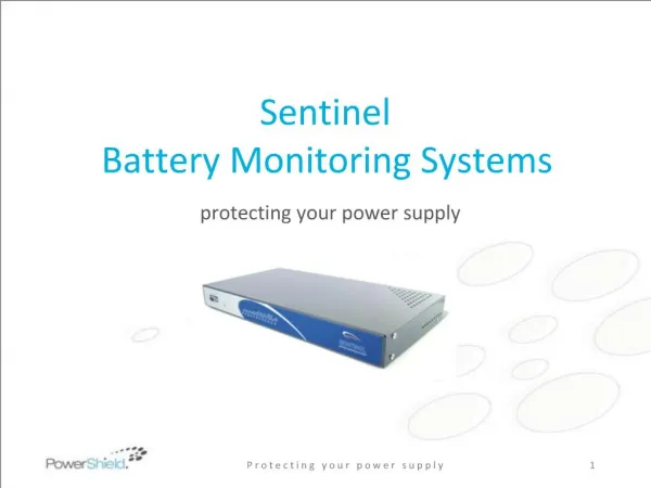 Sentinel Battery Monitoring Systems protecting your power supply