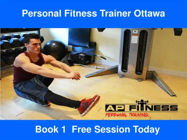 Personal Fitness Training Ottawa