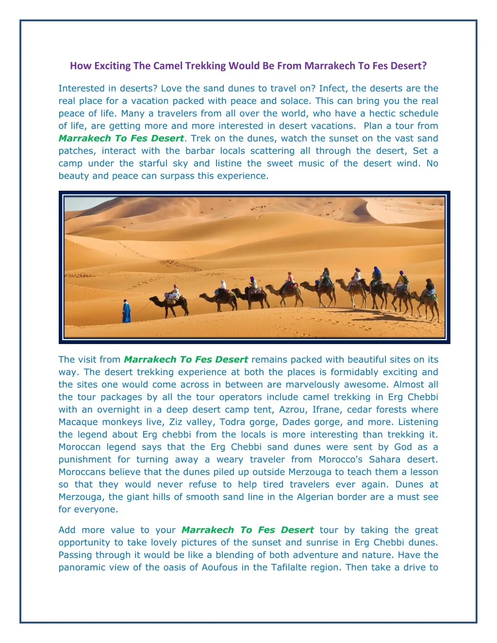 how exciting the camel trekking would be from