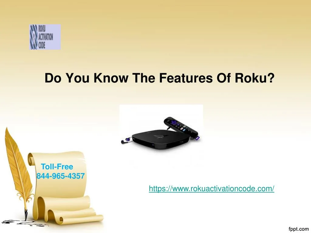do you know the features of roku