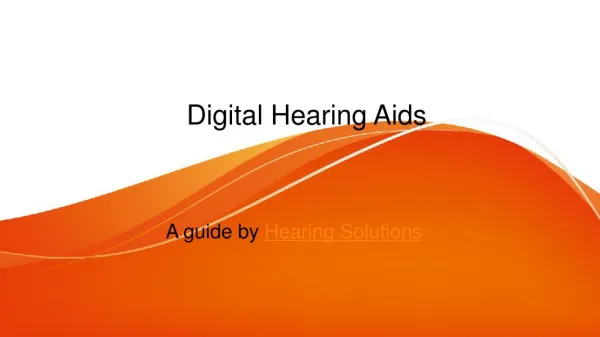 Digital Hearing Aids