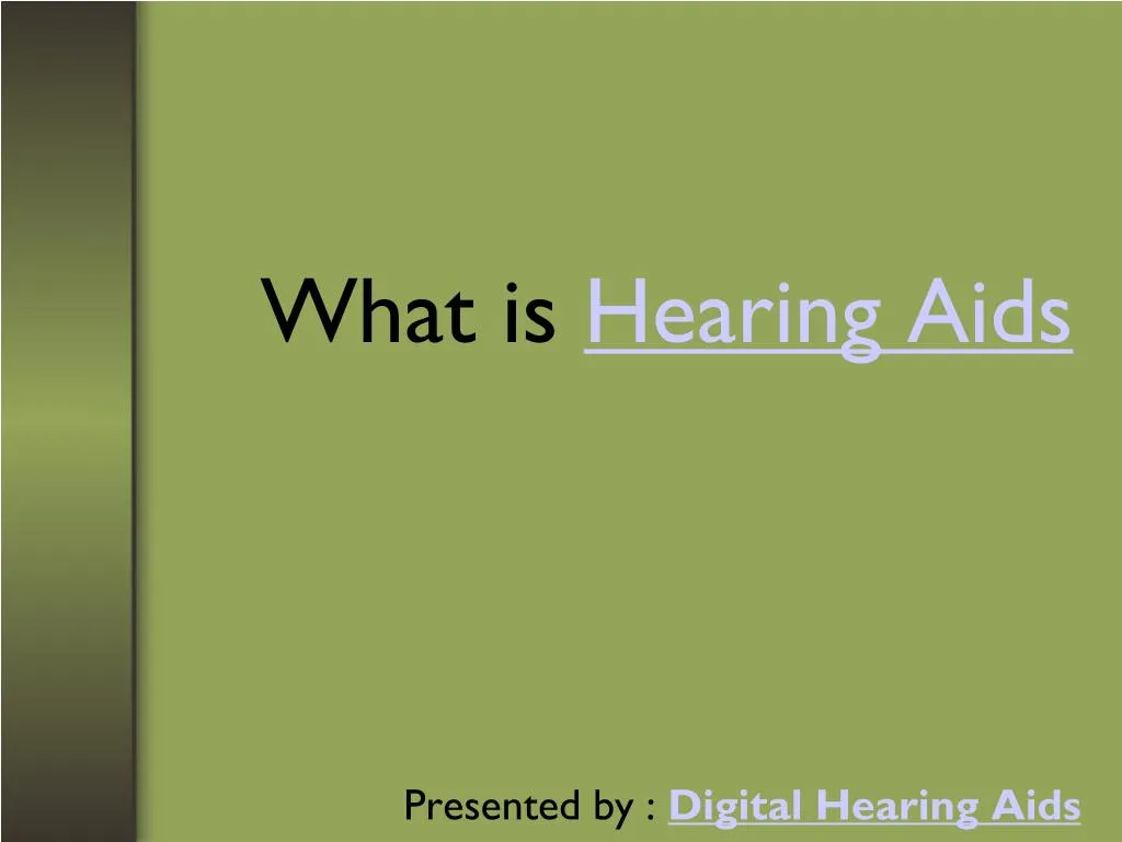 what is hearing aids