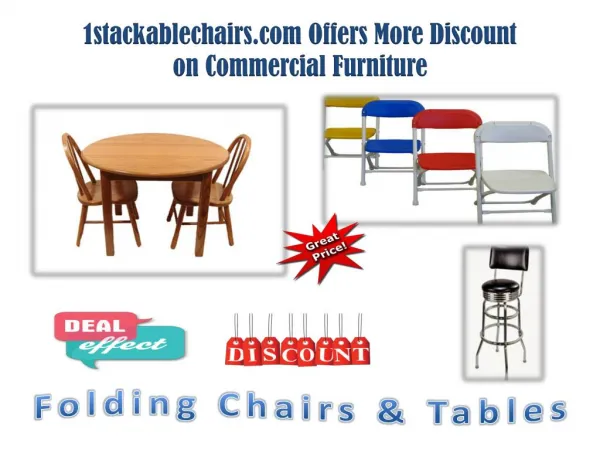 1stackablechairs.com Offers More Discount on Commercial Furniture