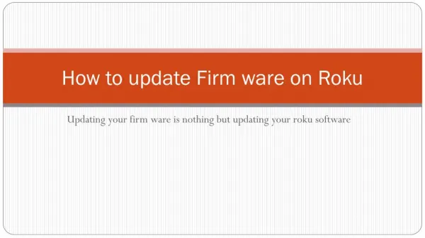 How To Update Firm Ware On Roku