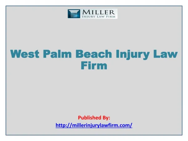 West Palm Beach Injury Law Firm