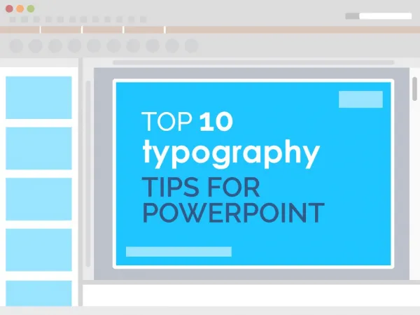 Top 10 Typography Tips for PowerPoint