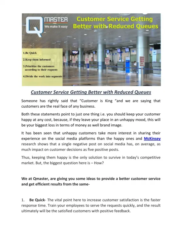 Customer Service Getting Better with Reduced Queues
